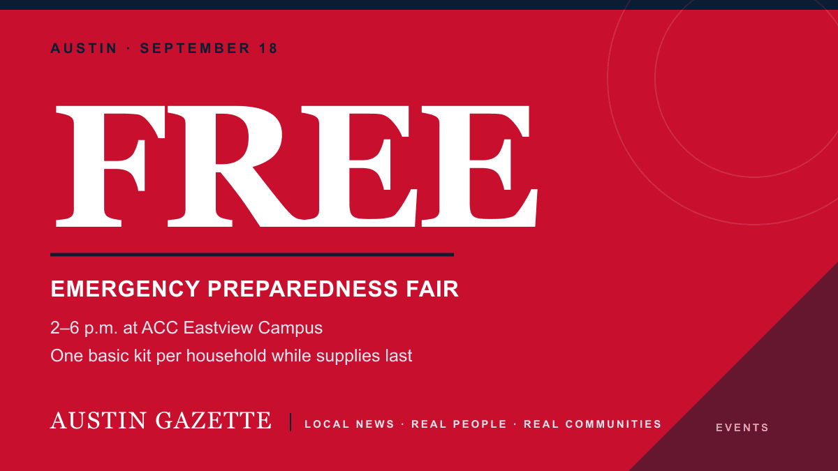 Austin Gazette graphic with the date, time and location of the free September 18 emergency preparedness fair in Austin