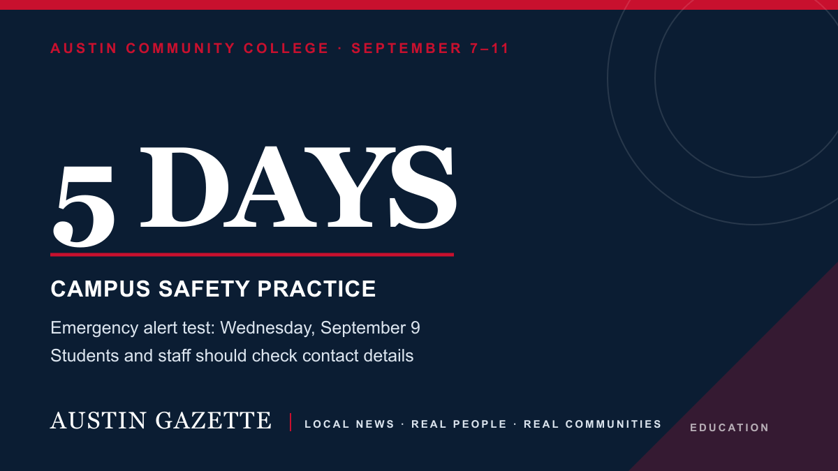 ACC plans campus drills and emergency alert test for September 7–11 — Austin news photo