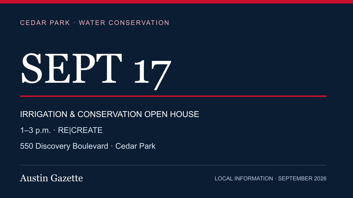 Cedar Park open house to explain irrigation upgrades and water-saving rebates — Austin news photo